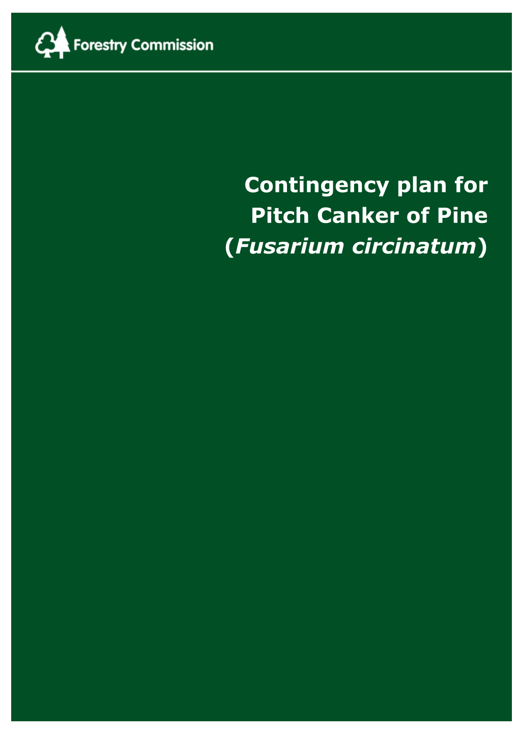 Contingency Plan for Pitch Canker of Pine (Fusarium Circinatum)