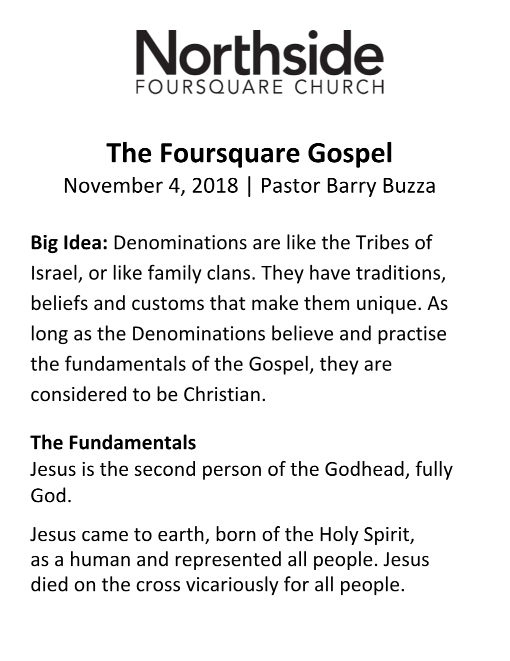 The Foursquare Gospel November 4, 2018 | Pastor Barry Buzza