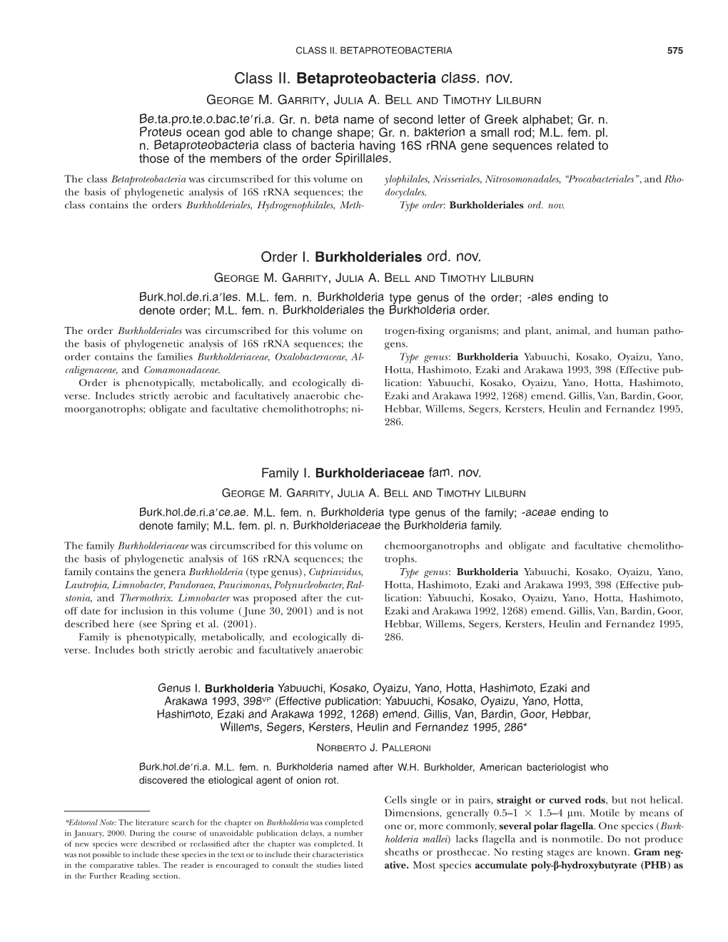 Class II. Betaproteobacteria Class. Nov. GEORGE M