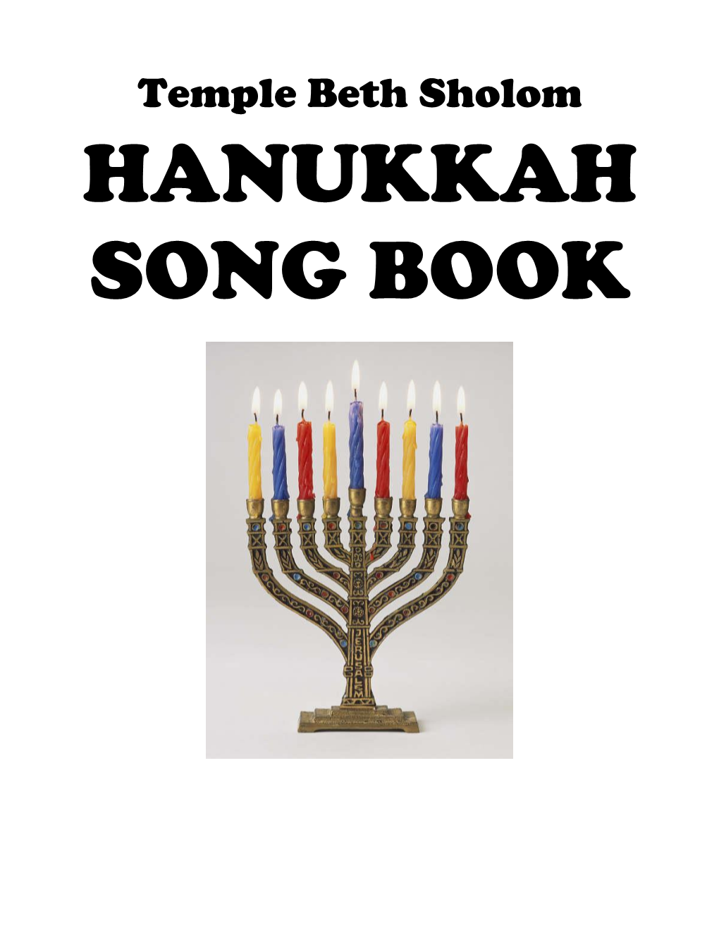 Temple Beth Sholom HANUKKAH SONG BOOK