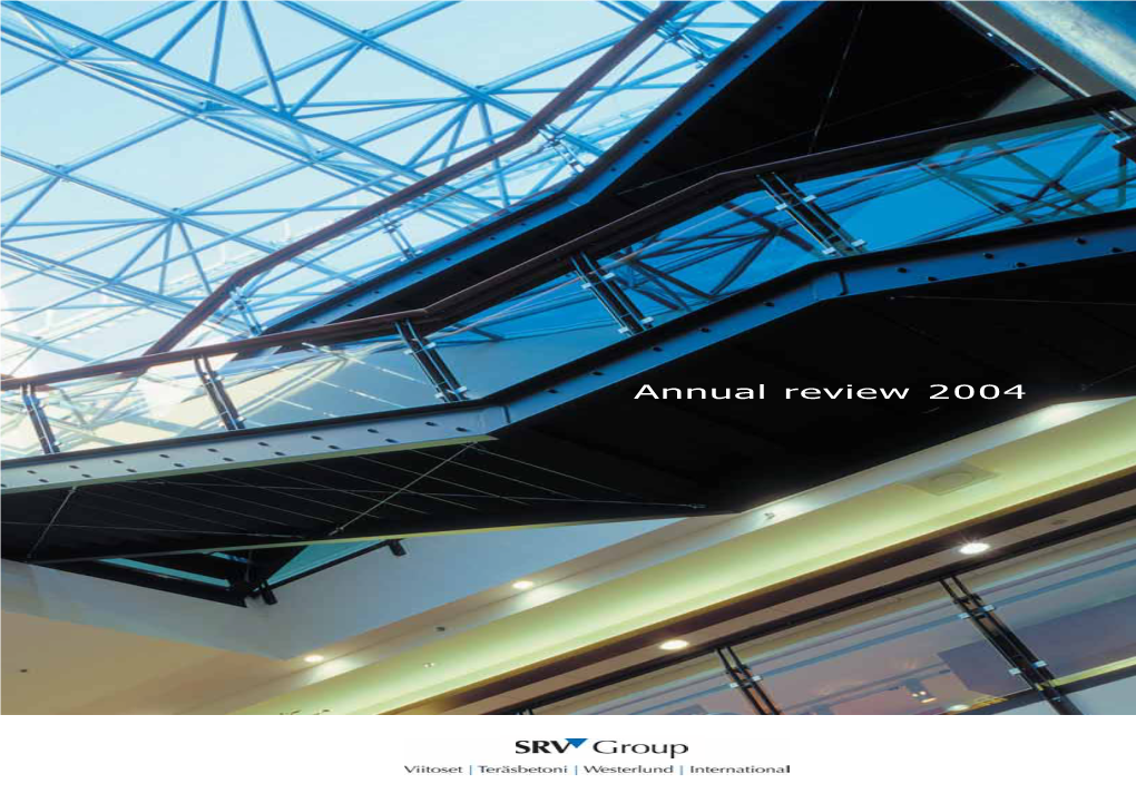 SRV Group Annual Report 2004