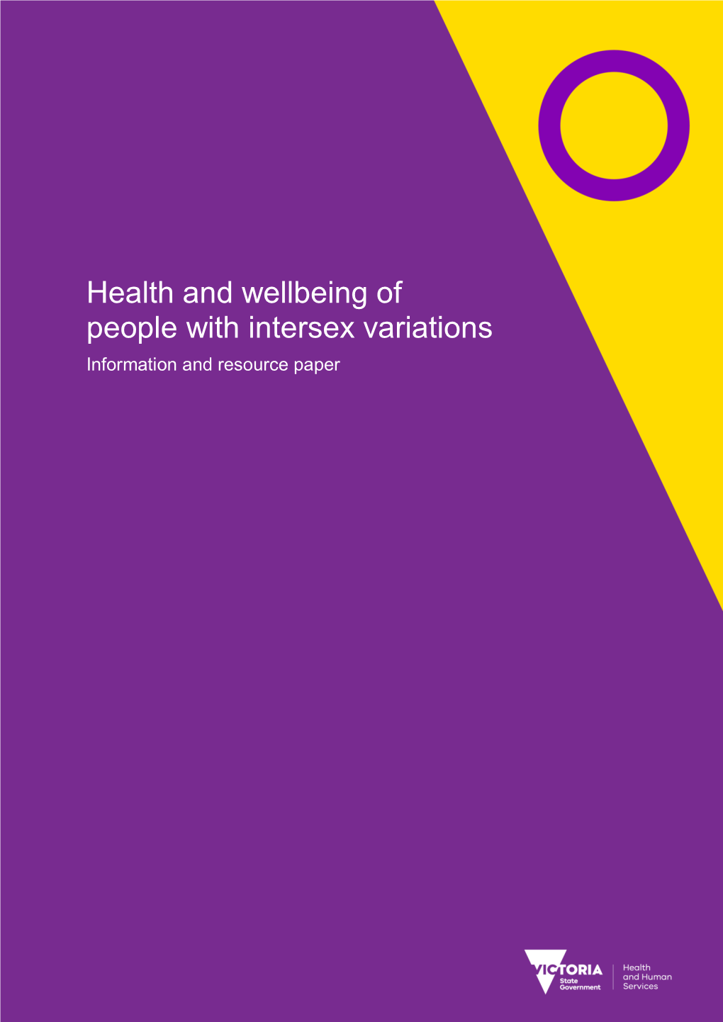 Health and Wellbeing of People with Intersex Variations Information and Resource Paper