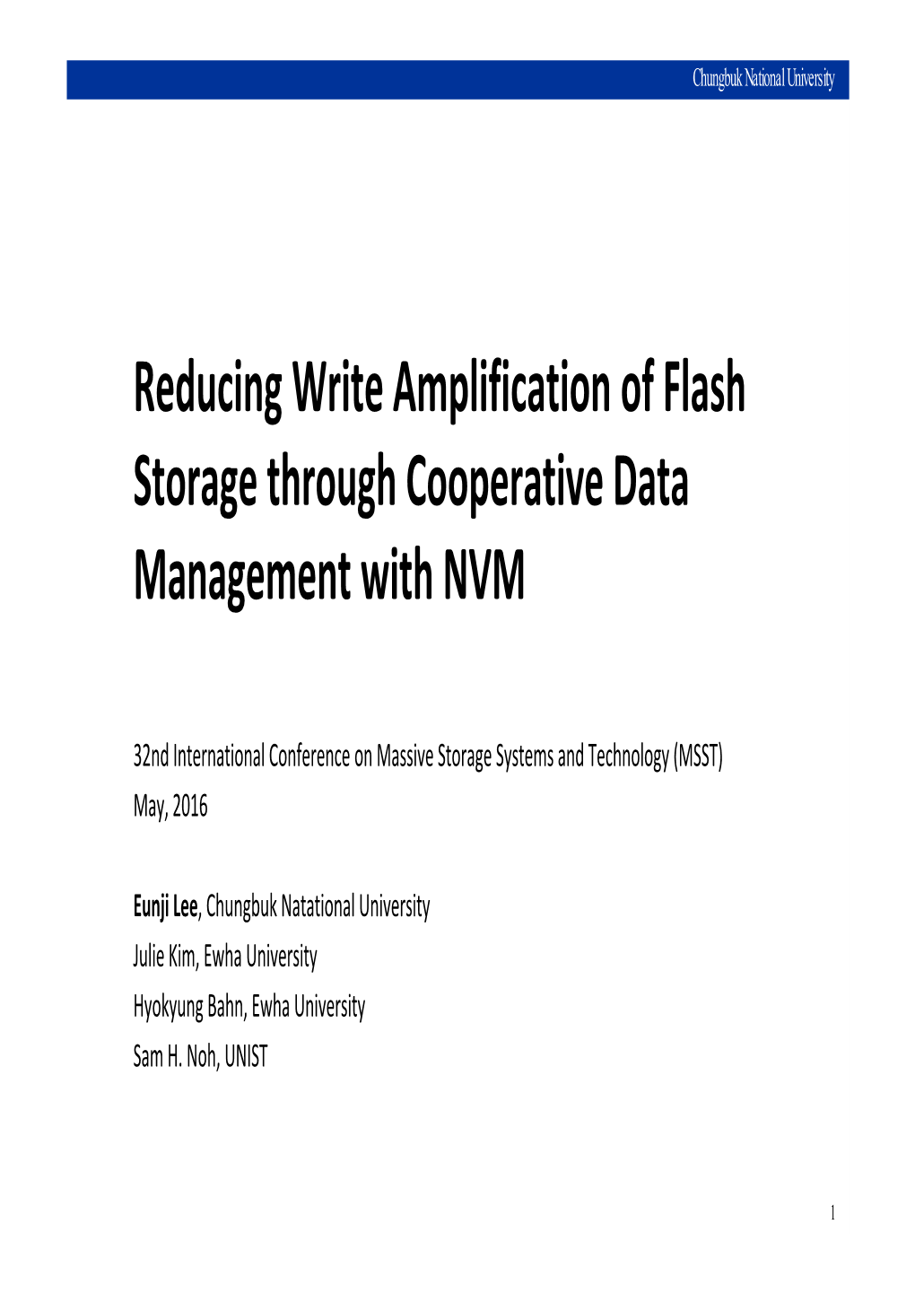 Reducing Write Amplification of Flash Storage Through Cooperative Data Management with NVM