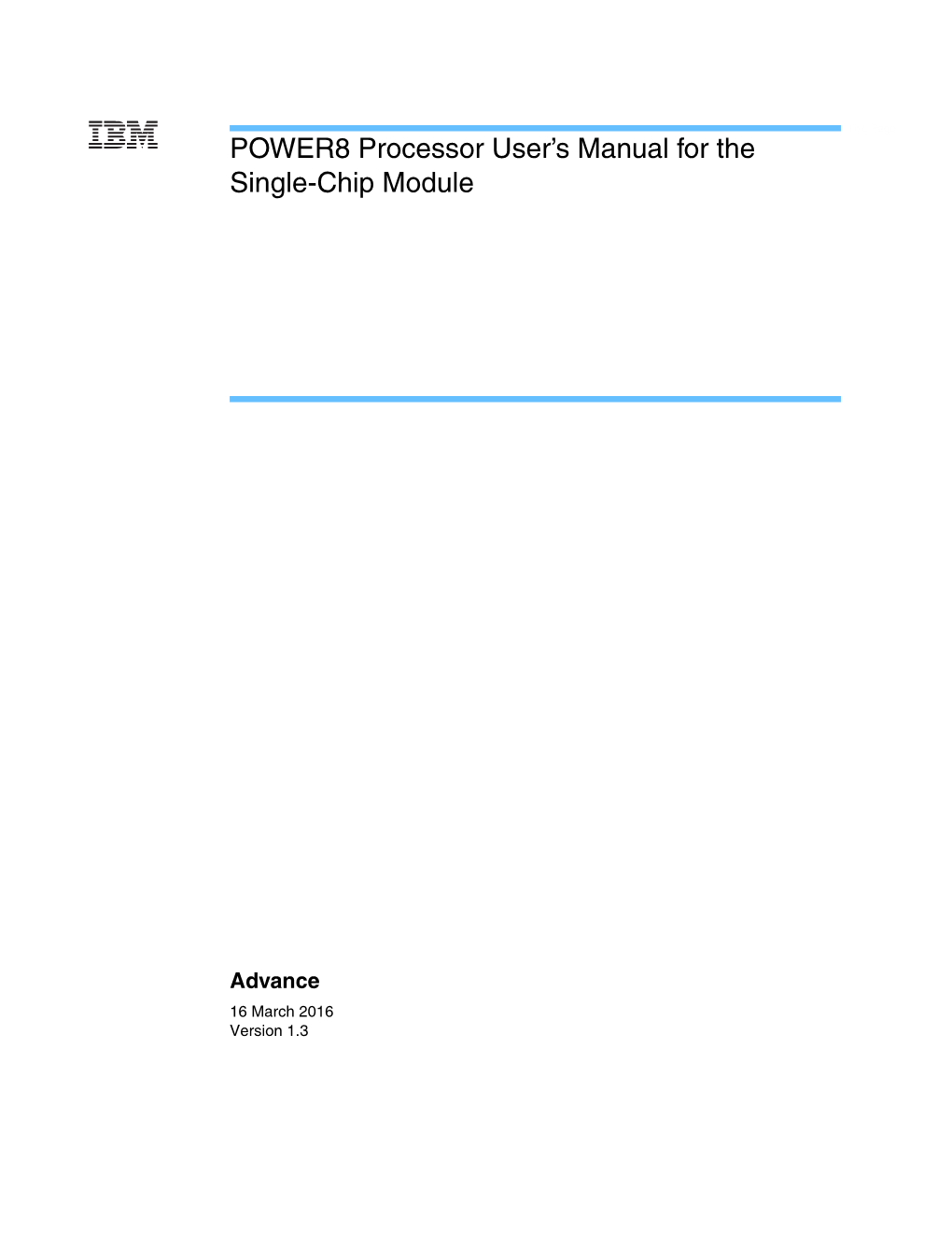 POWER8 Processor Users Manual for the Single-Chip Module