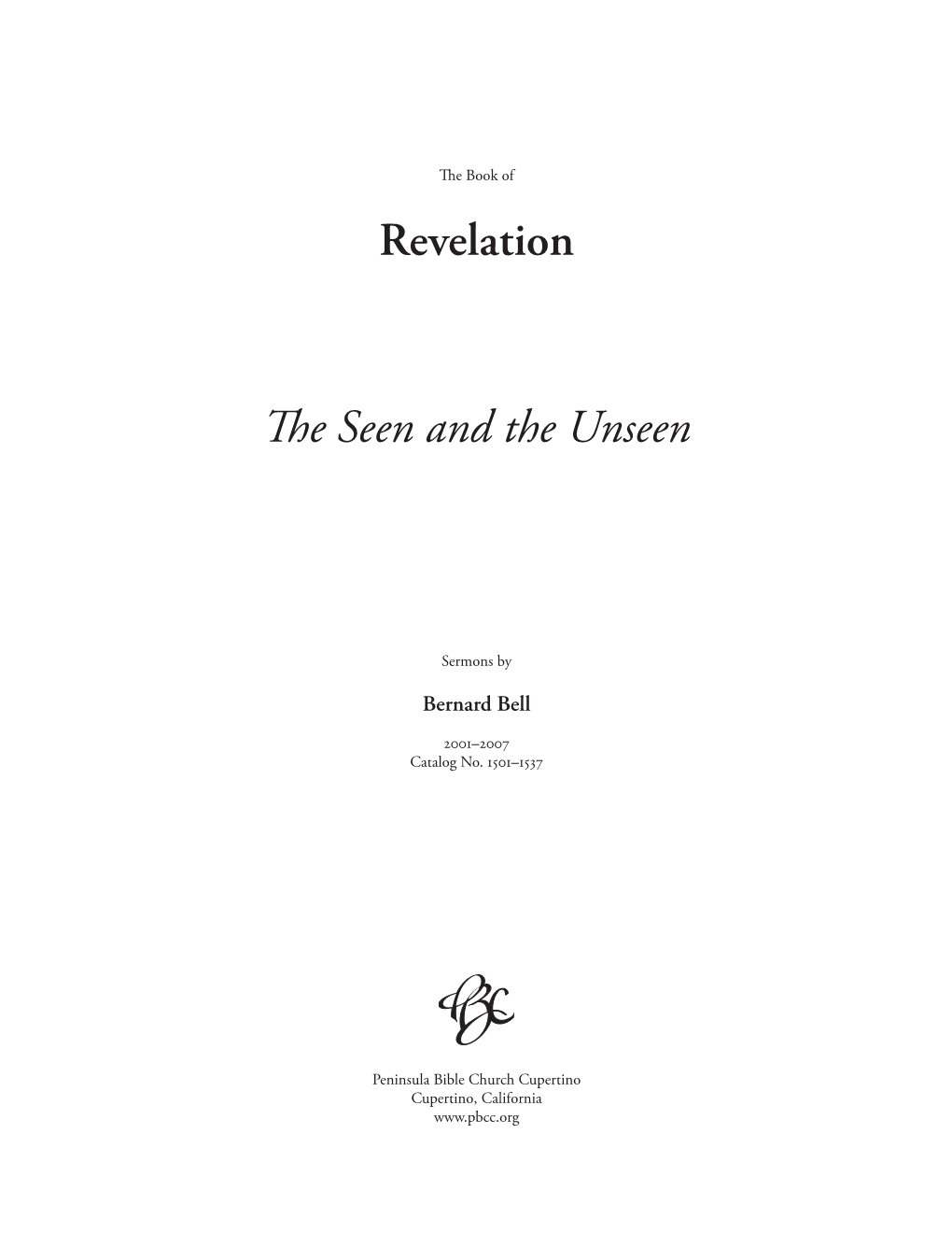 Revelation the Seen and the Unseen