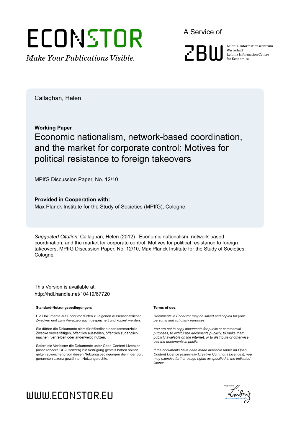 Economic Nationalism, Network-Based Coordination, and the Market for Corporate Control: Motives for Political Resistance to Foreign Takeovers