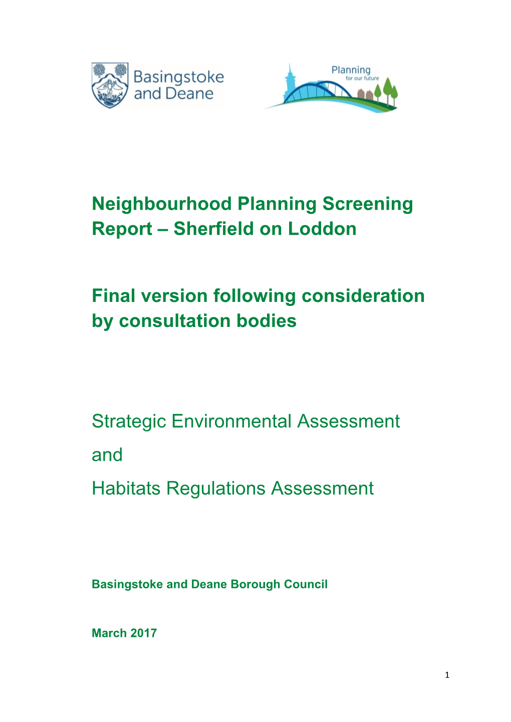 Sherfield on Loddon Neighbourhood Plan SEA and HRA Screening Report Dated January 2017