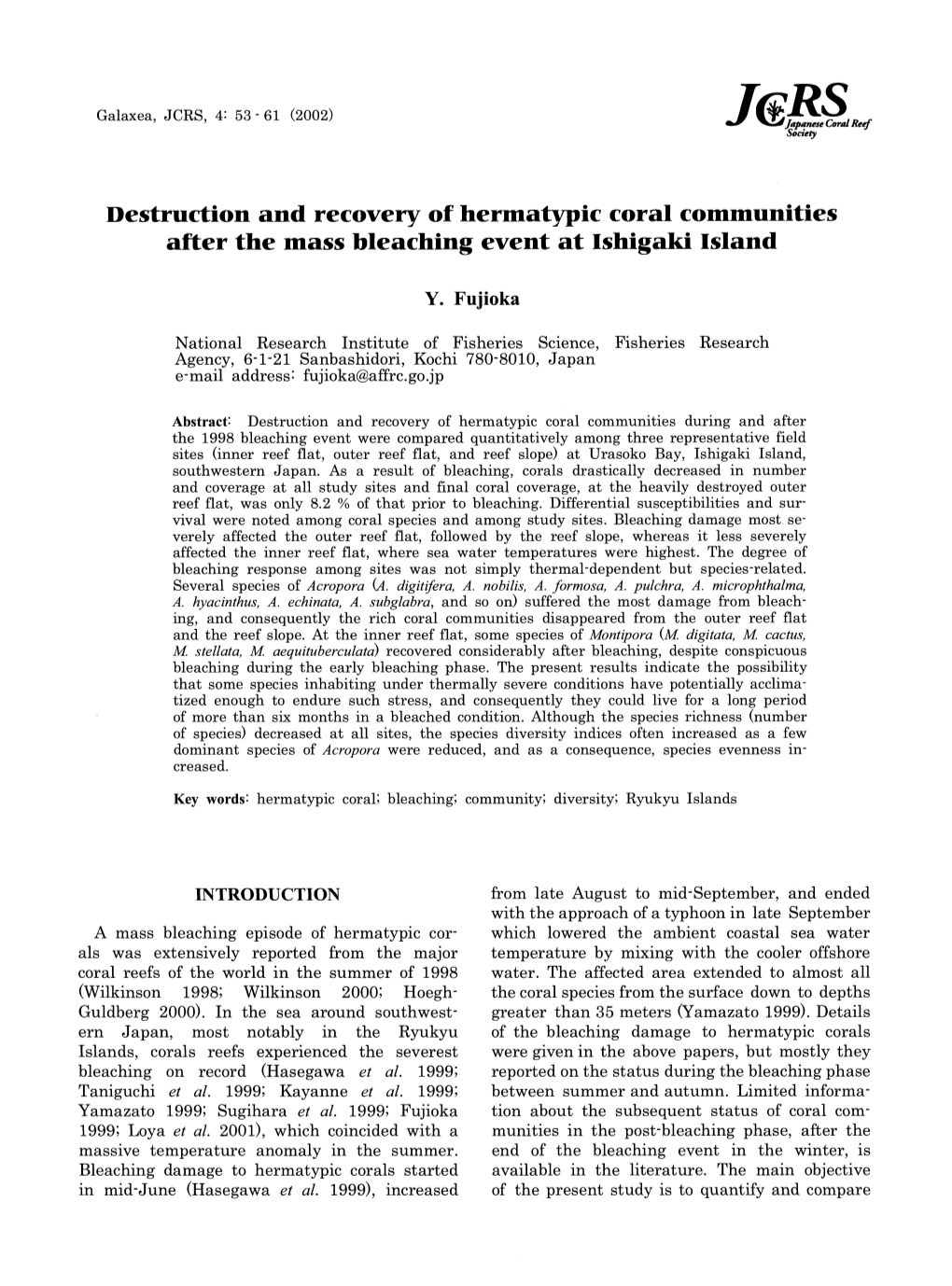 Destruction and Recovery of Hermatypic Coral Communities After the Mass Bleaching Event at Ishigaki Island