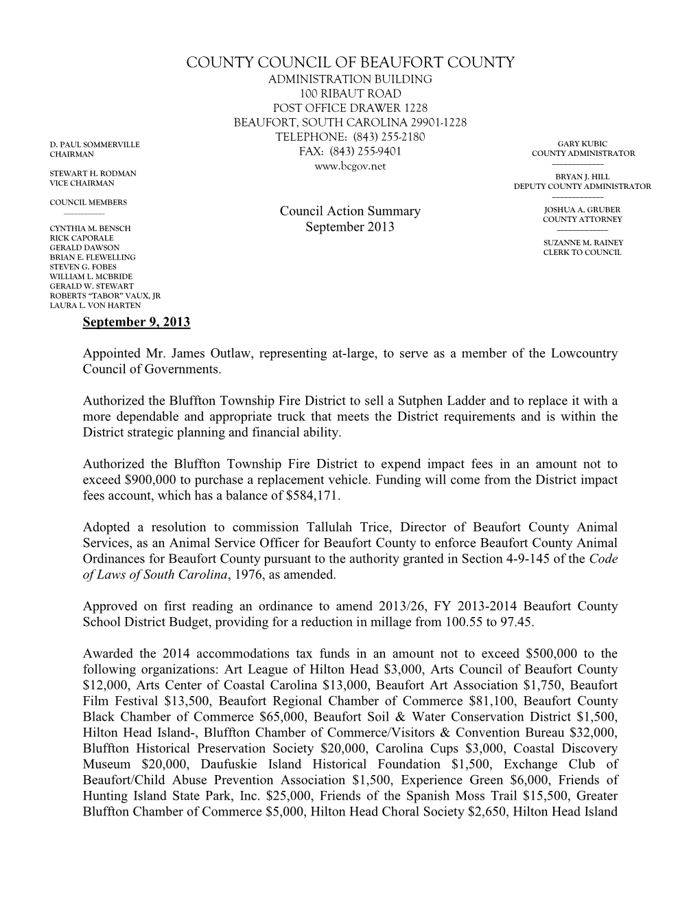 County Council of Beaufort County Administration Building 100 Ribaut Road Post Office Drawer 1228 Beaufort, South Carolina 29901-1228 Telephone: (843) 255-2180 D