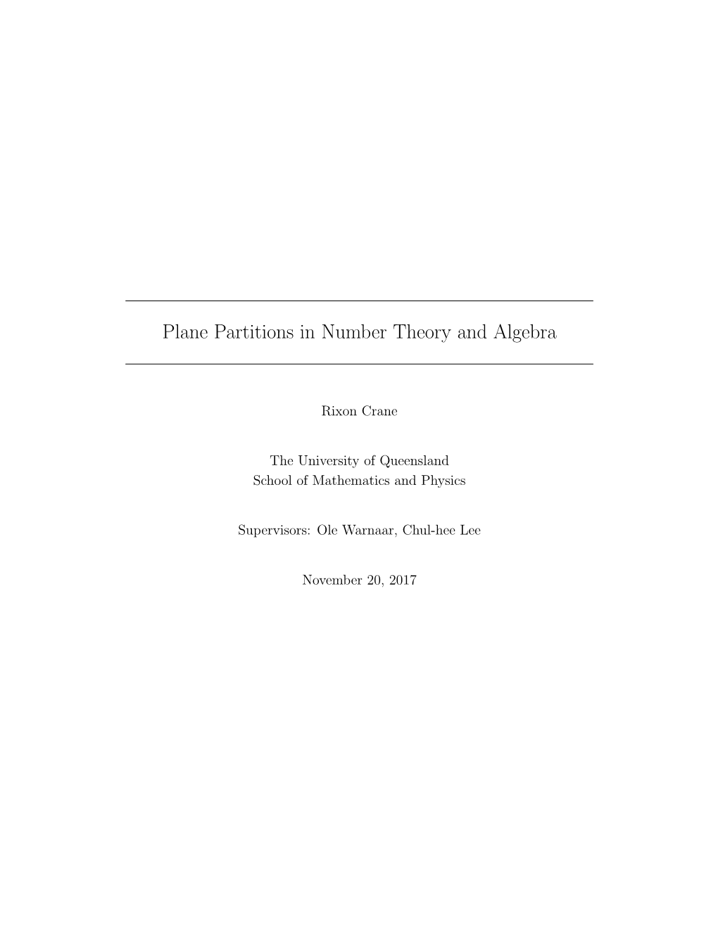 Plane Partitions in Number Theory and Algebra