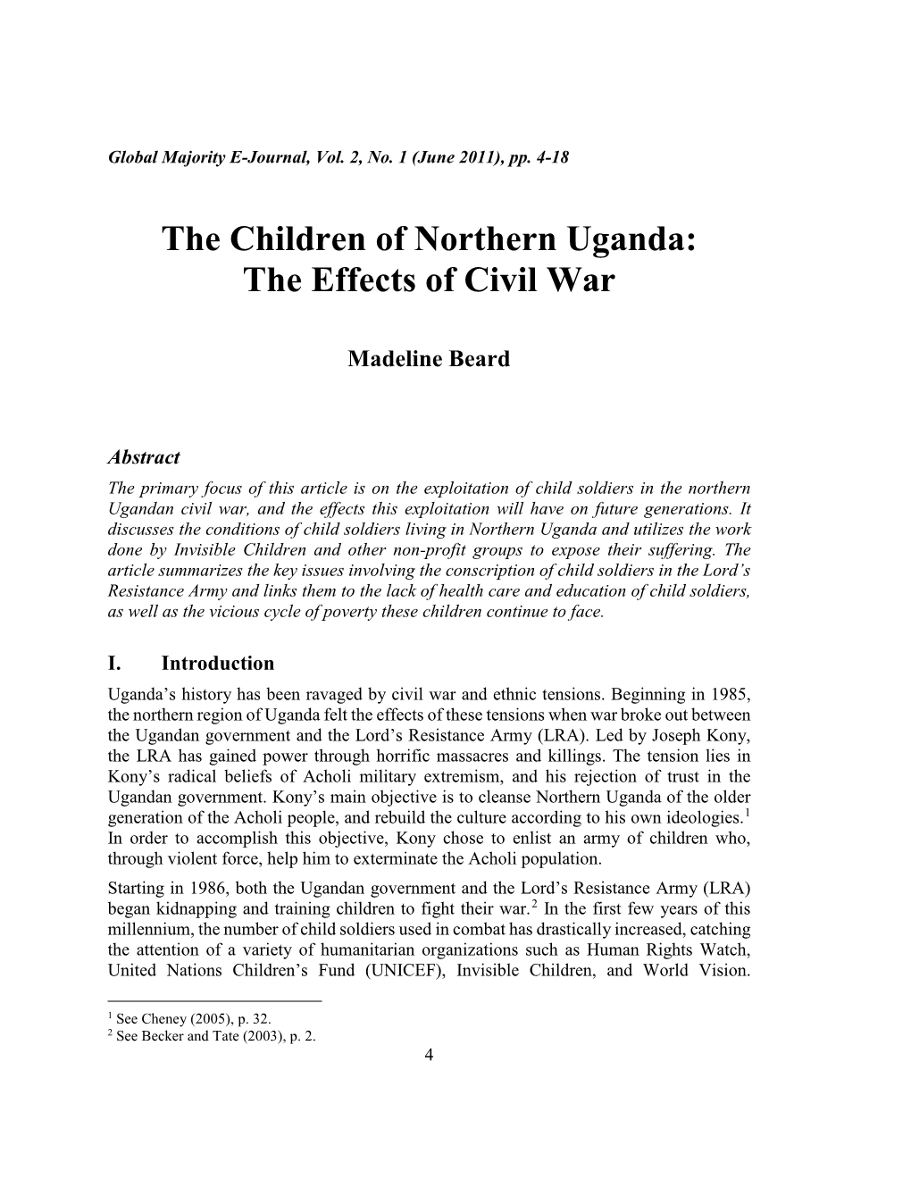 The Children of Northern Uganda: the Effects of Civil War