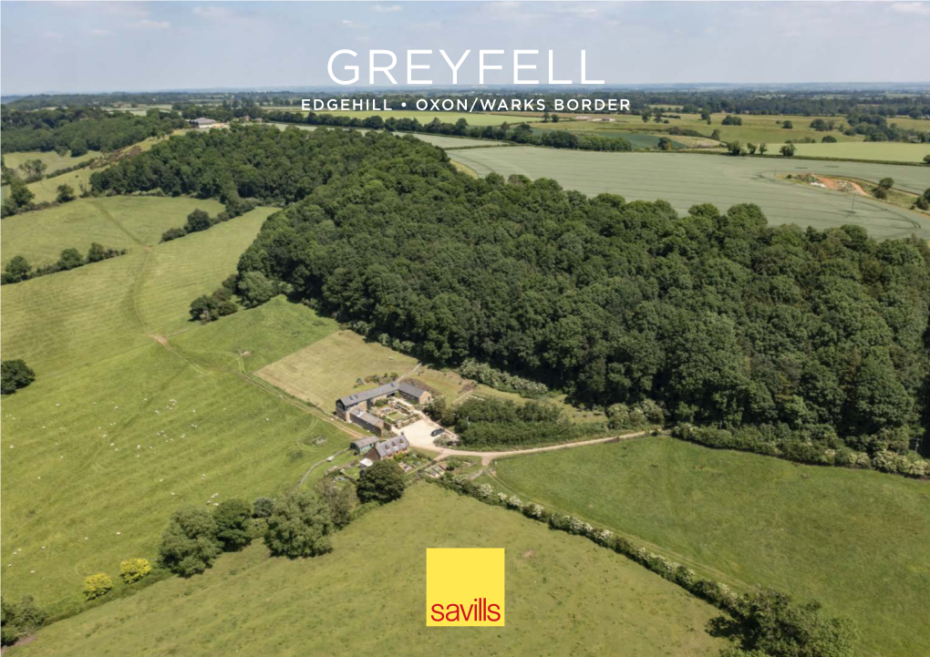 Greyfell Edgehill • Oxon/Warks Border