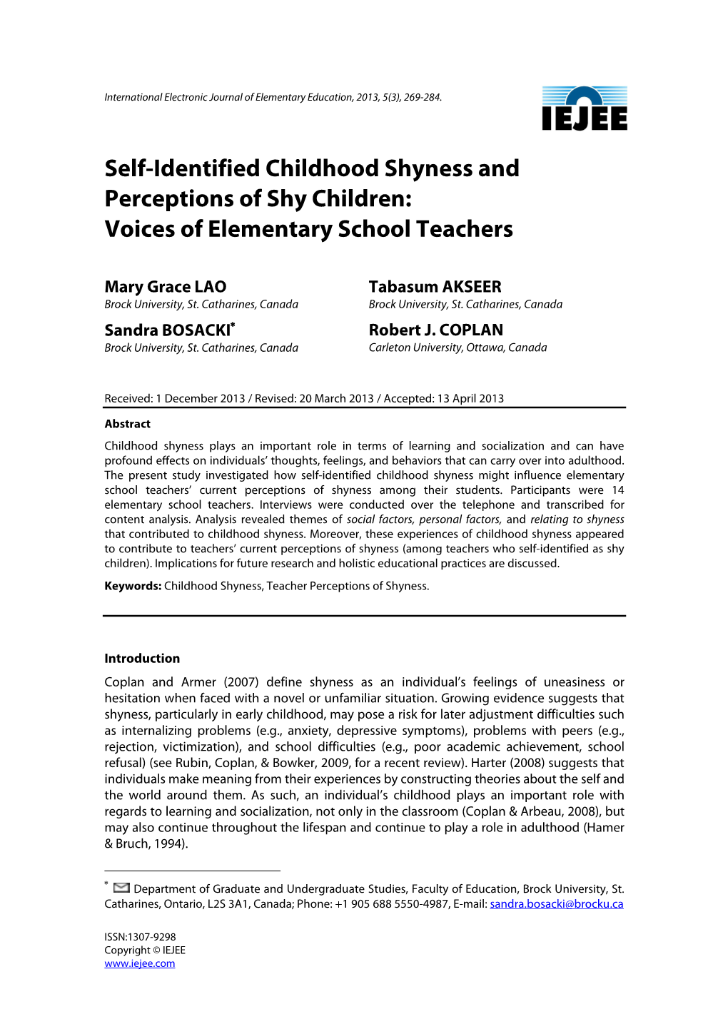 Self-Identified Childhood Shyness and Perceptions of Shy Children: Voices of Elementary School Teachers
