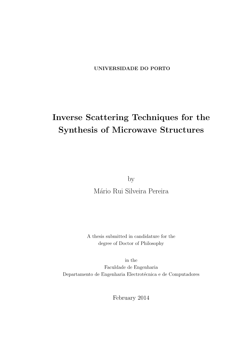 Inverse Scattering Techniques for the Synthesis of Microwave Structures