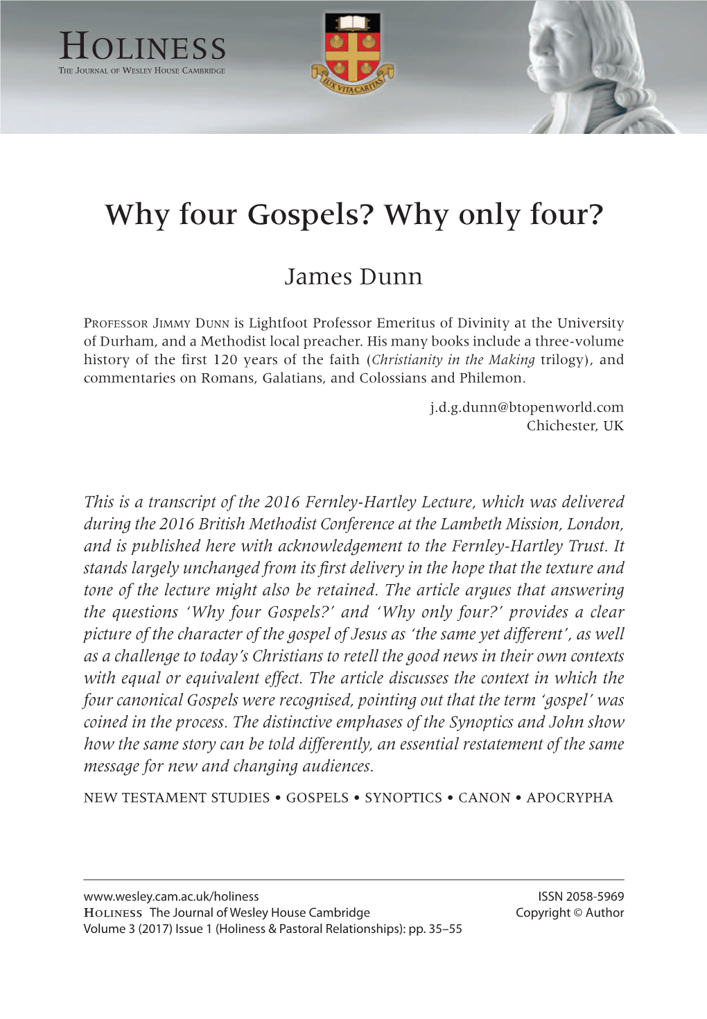 Why Four Gospels? Why Only Four?