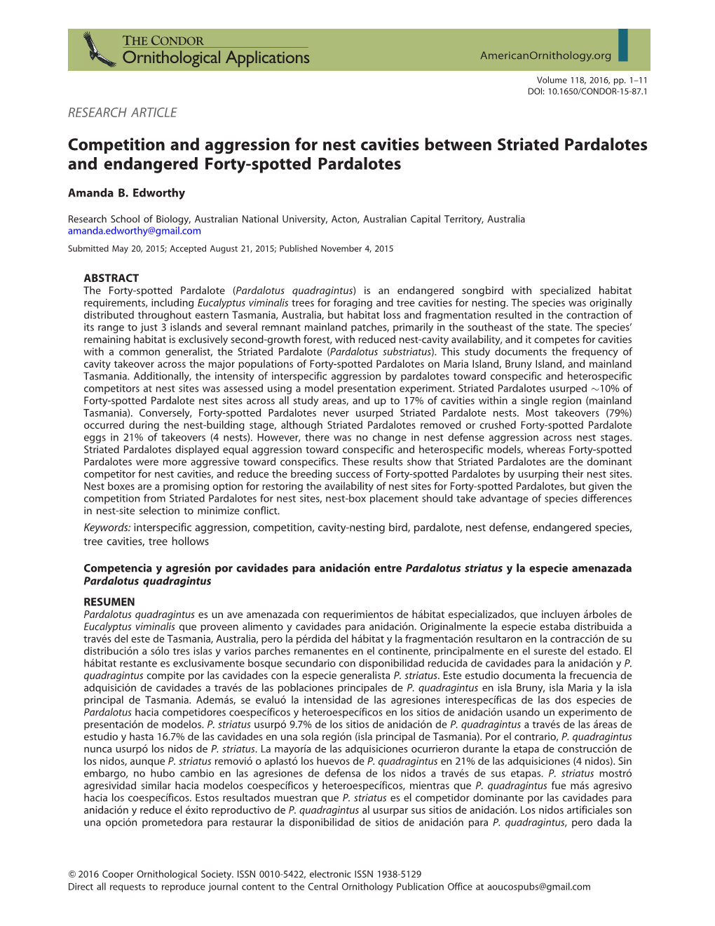 Competition and Aggression for Nest Cavities Between Striated Pardalotes and Endangered Forty-Spotted Pardalotes