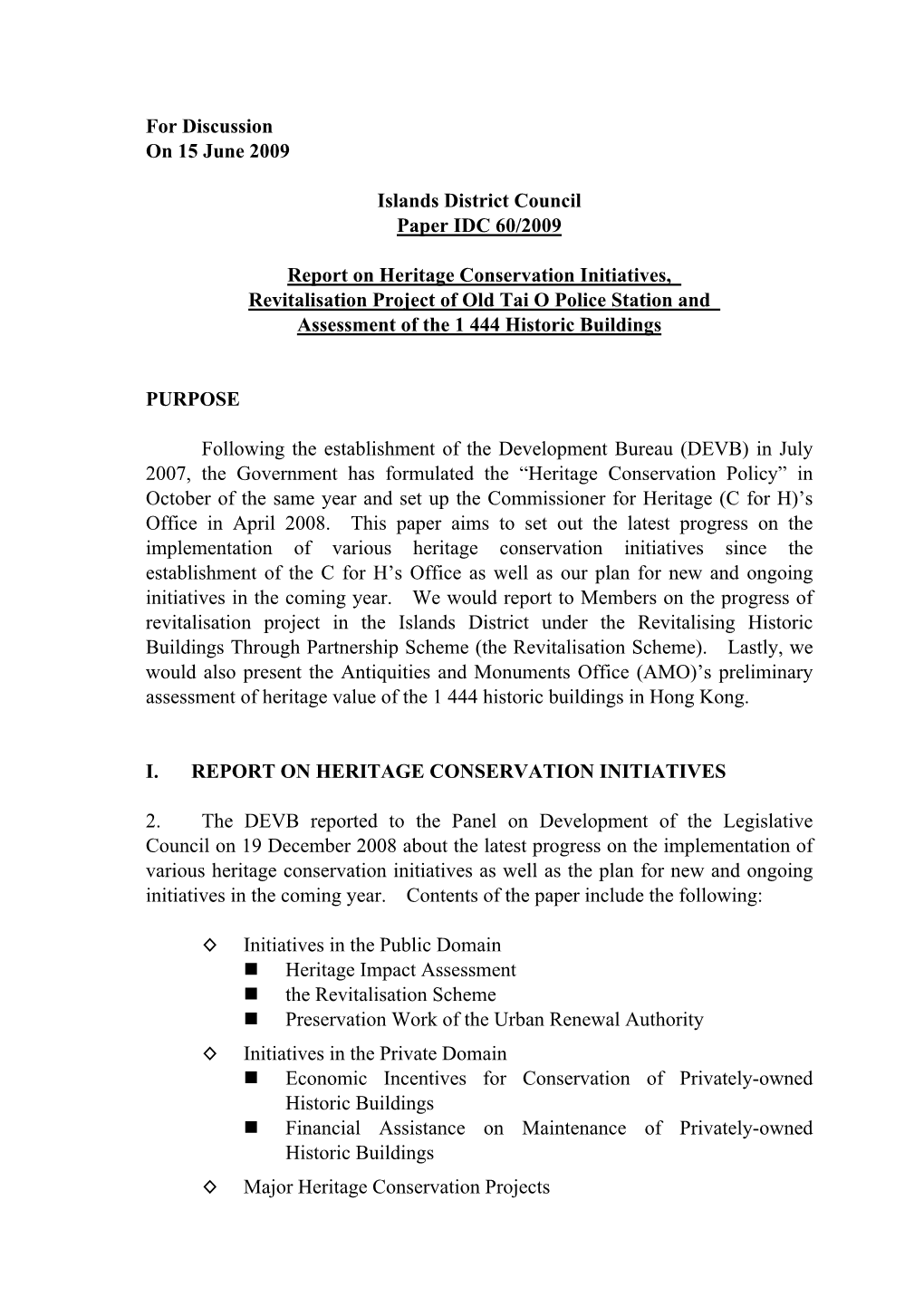 For Discussion on 15 June 2009 Islands District Council Paper IDC