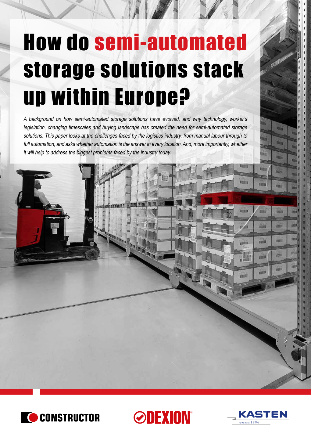 How Do Semi-Automated Storage Solutions Stack up Within Europe?