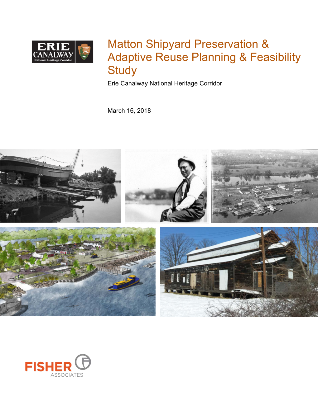 Matton Shipyard Preservation & Adaptive Reuse Planning & Feasibility Study