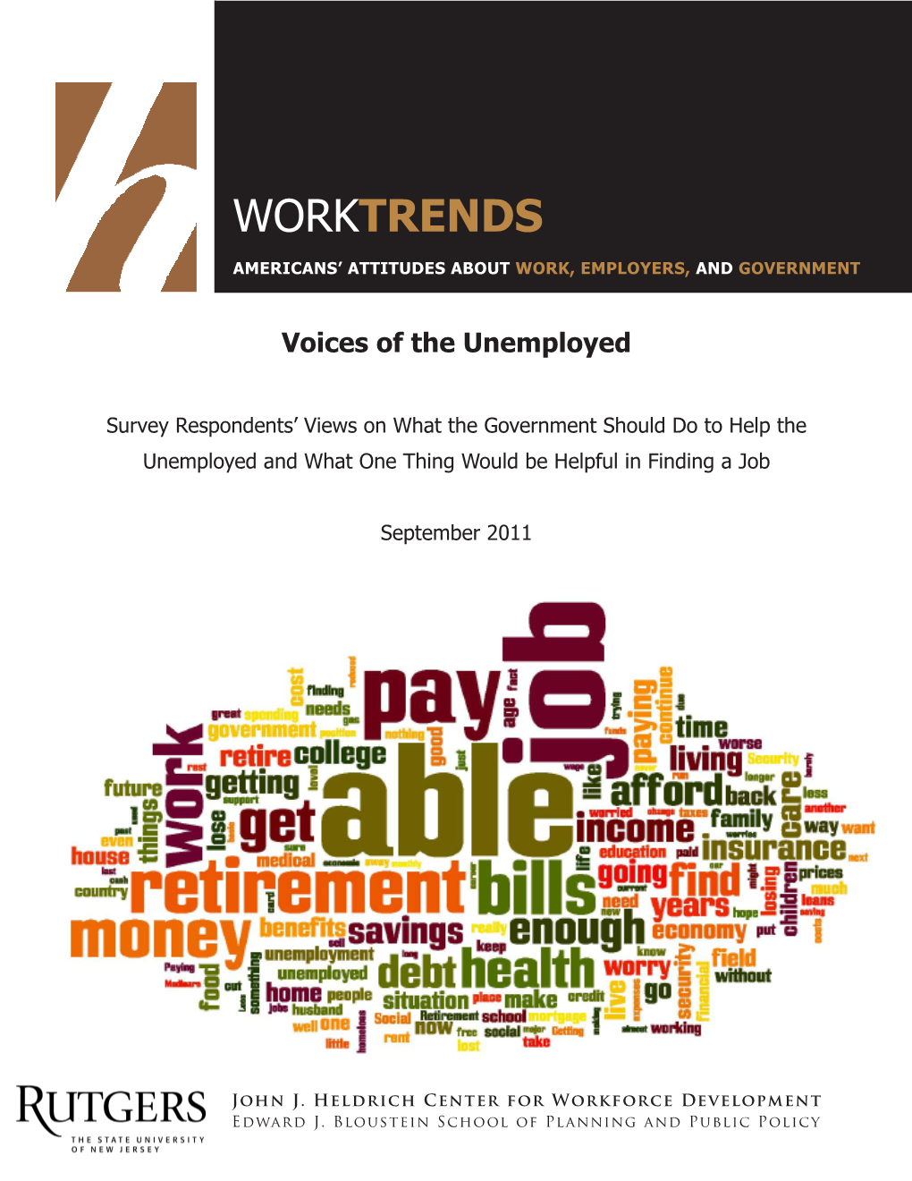 Voices of the Unemployed