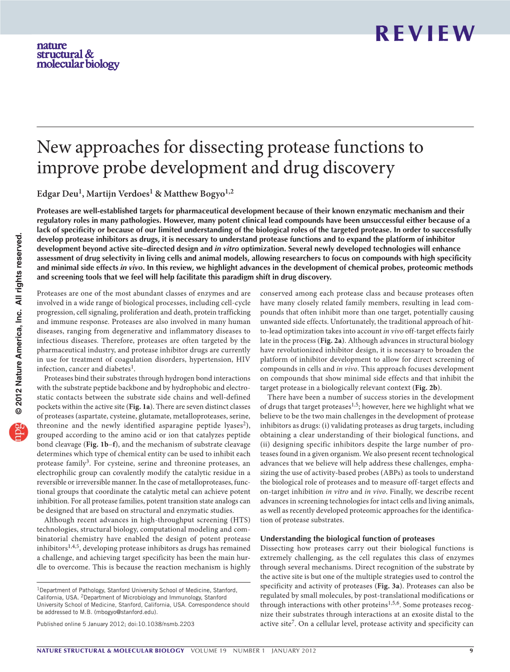 New Approaches for Dissecting Protease Functions to Improve Probe Development and Drug Discovery