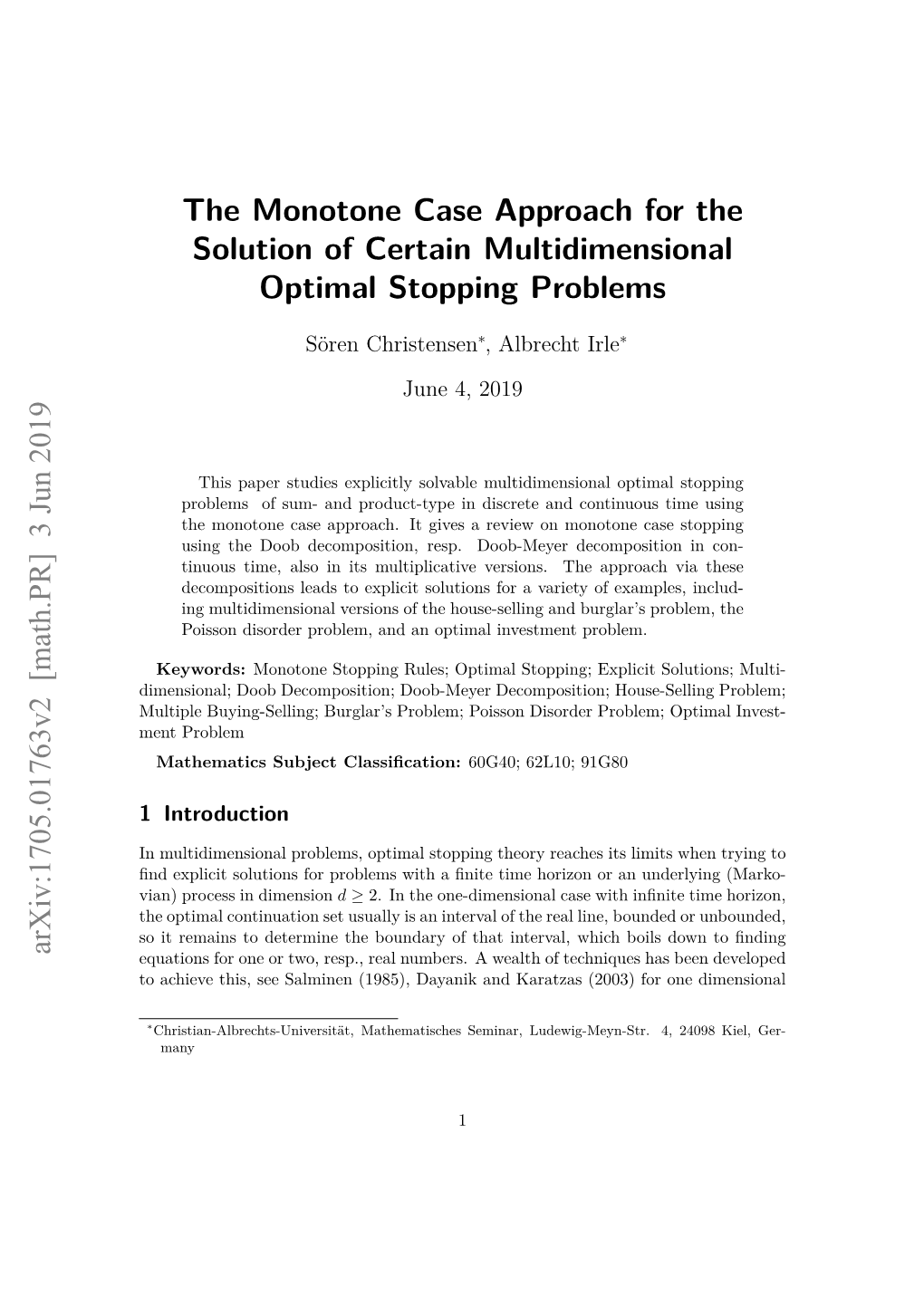 The Monotone Case Approach for the Solution of Certain Multidimensional Optimal Stopping Problems Arxiv:1705.01763V2 [Math.PR]