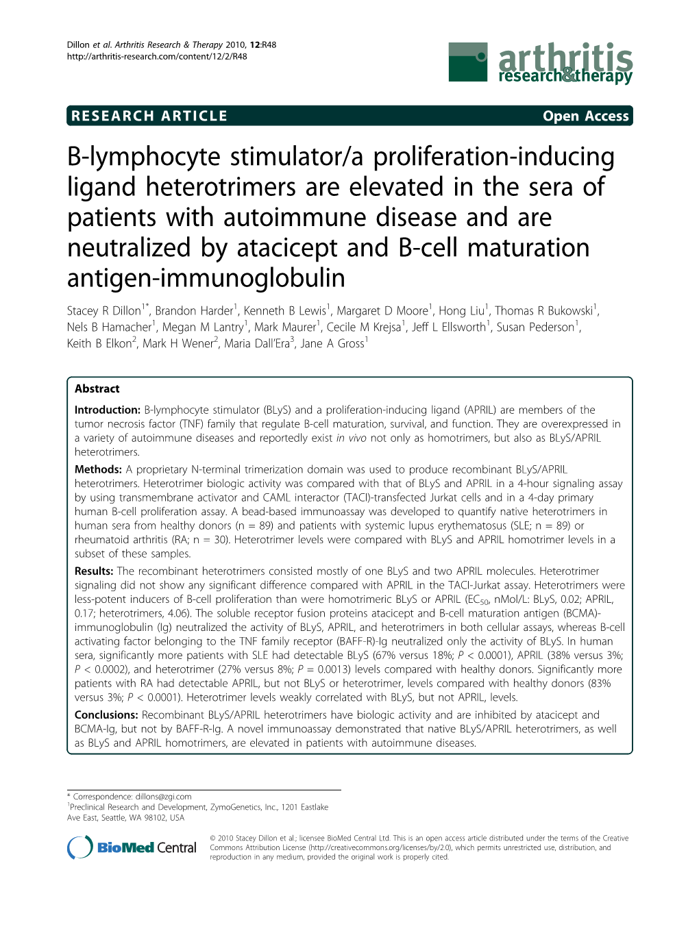 B-Lymphocyte Stimulator/A Proliferation-Inducing Ligand Heterotrimers Are