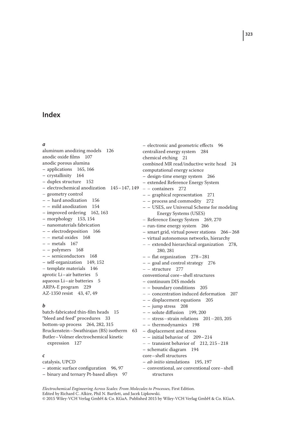 323 Aluminum Anodizing Models 126 Anodic Oxide Films 107