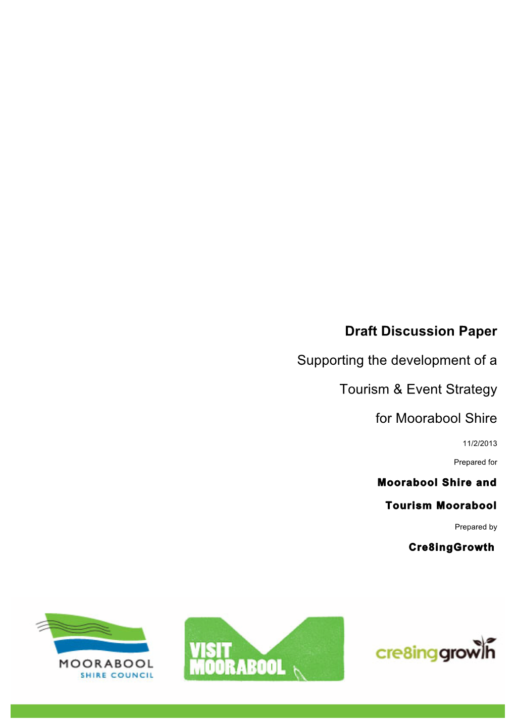 Draft Discussion Paper Supporting the Development of a Tourism & Event