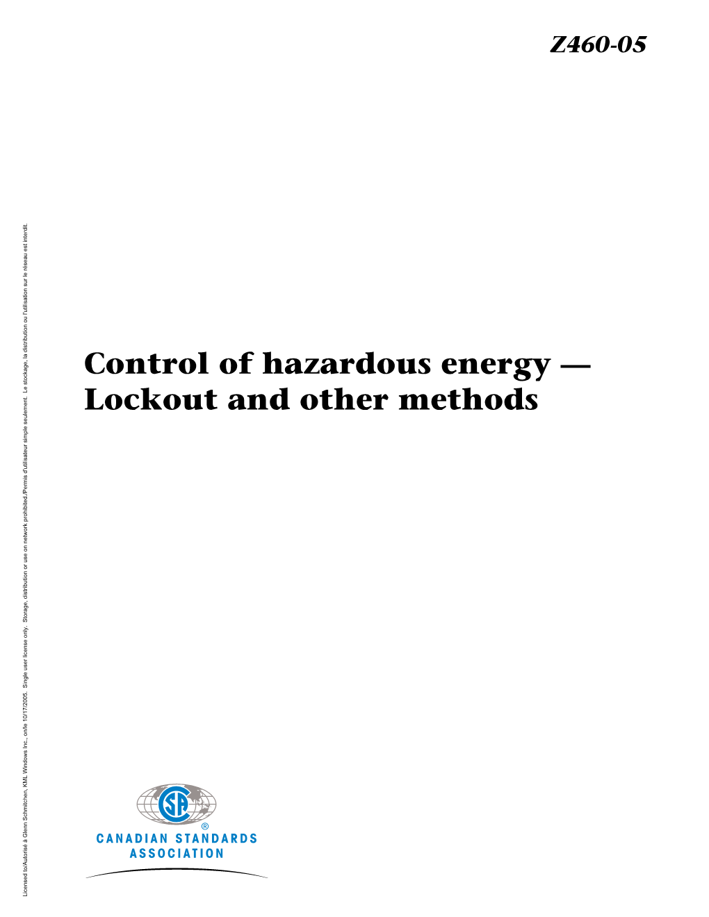 Z460-05 Control of Hazardous Energy — Lockout and Other Methods