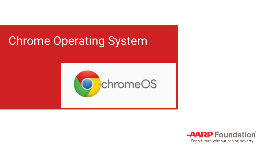 Chrome Operating System Chrome Operating System