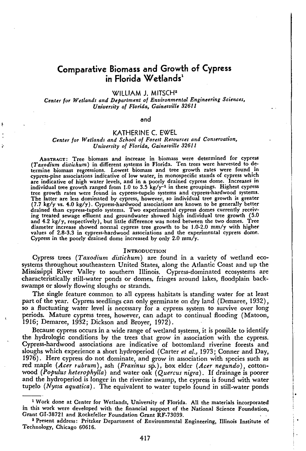 Comparative Biomass and Growth of Cypress in Florida Wetlands' WILLIAM J