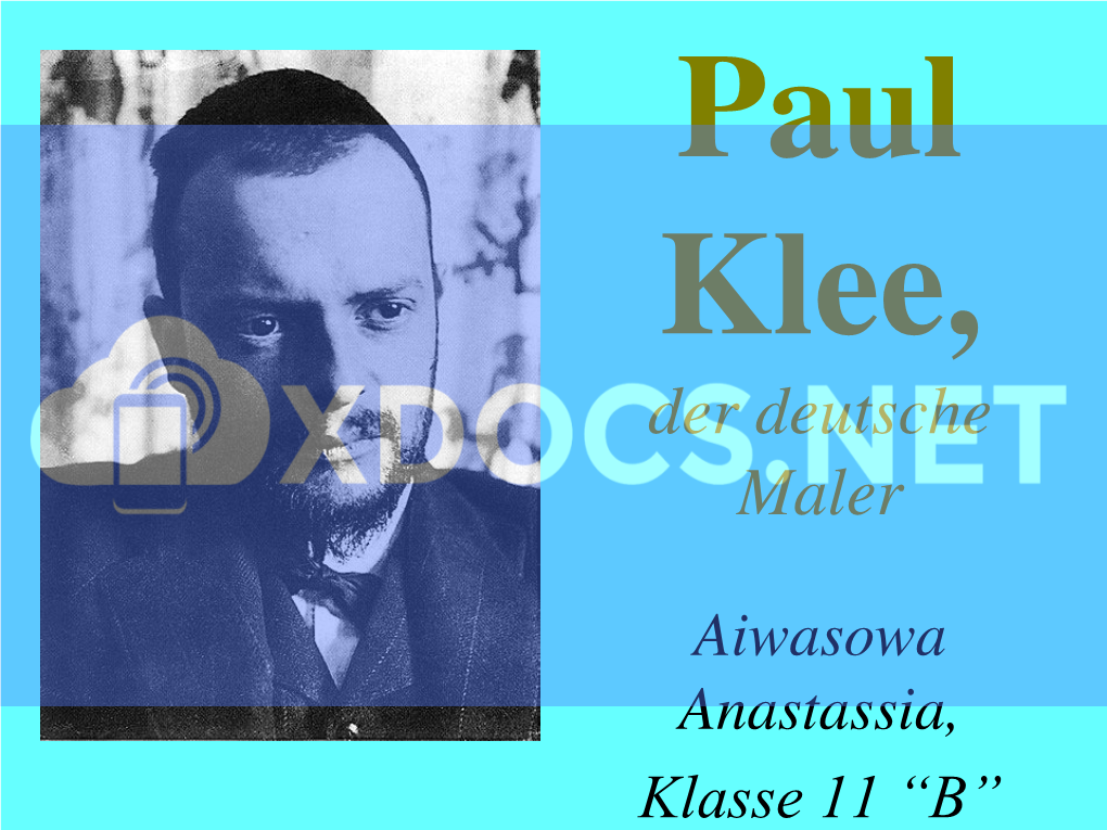 Paul Klee, Der Deutsche Maler