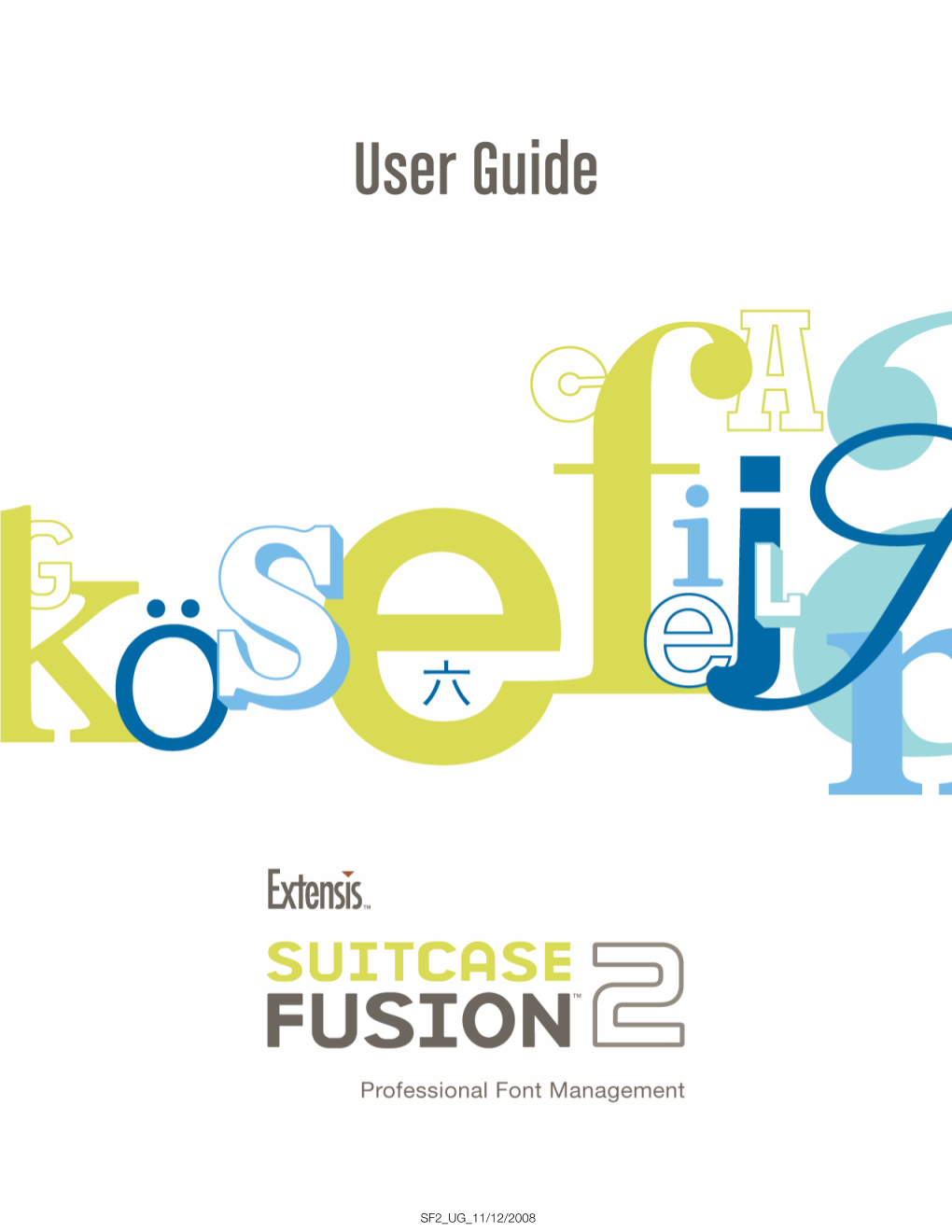 Suitcase Fusion 2 User Guide