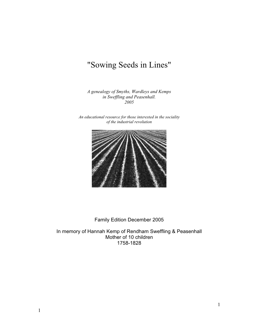 "Sowing Seeds in Lines"