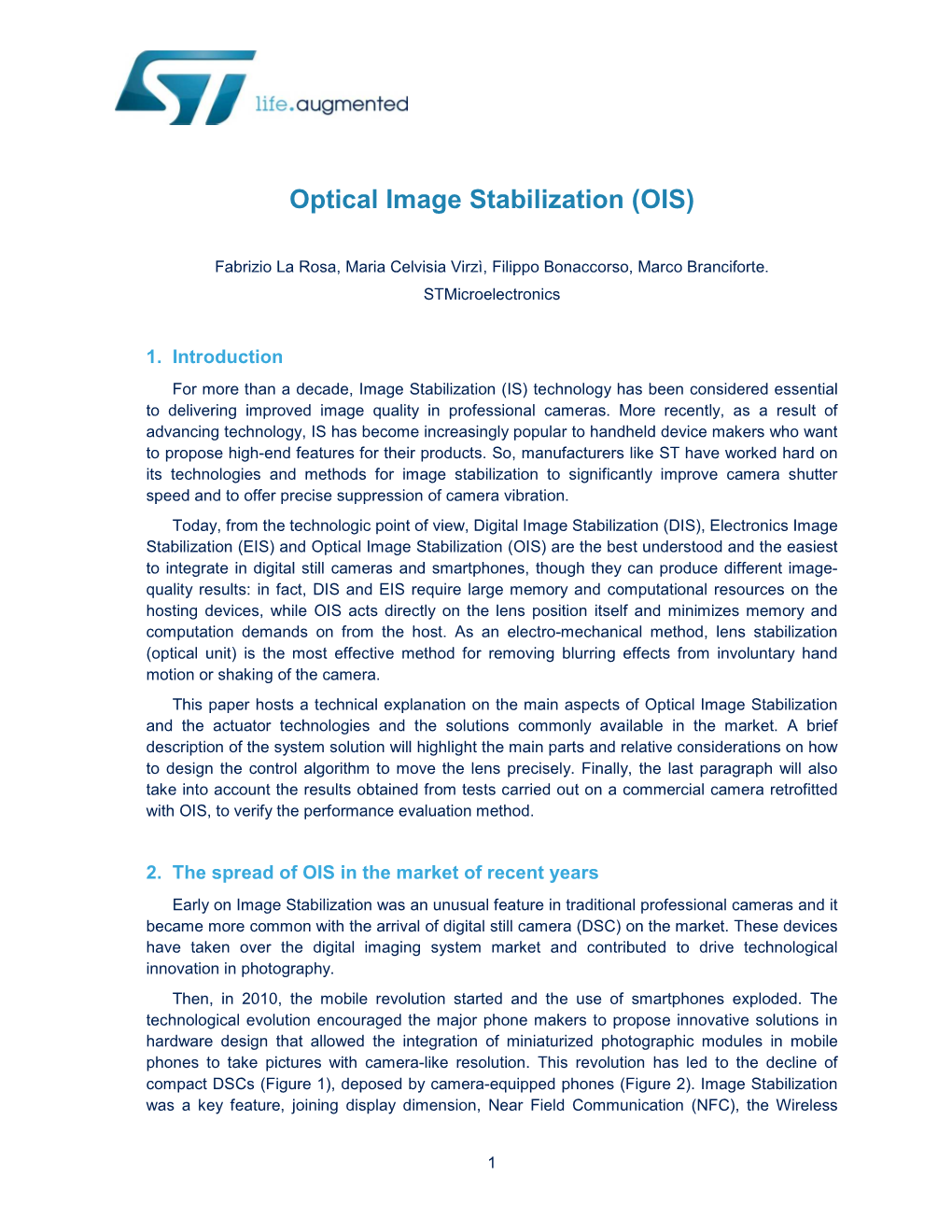 Optical Image Stabilization (OIS)