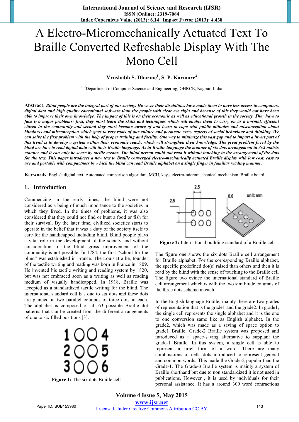 A Electro-Micromechanically Actuated Text to Braille Converted Refreshable Display with The