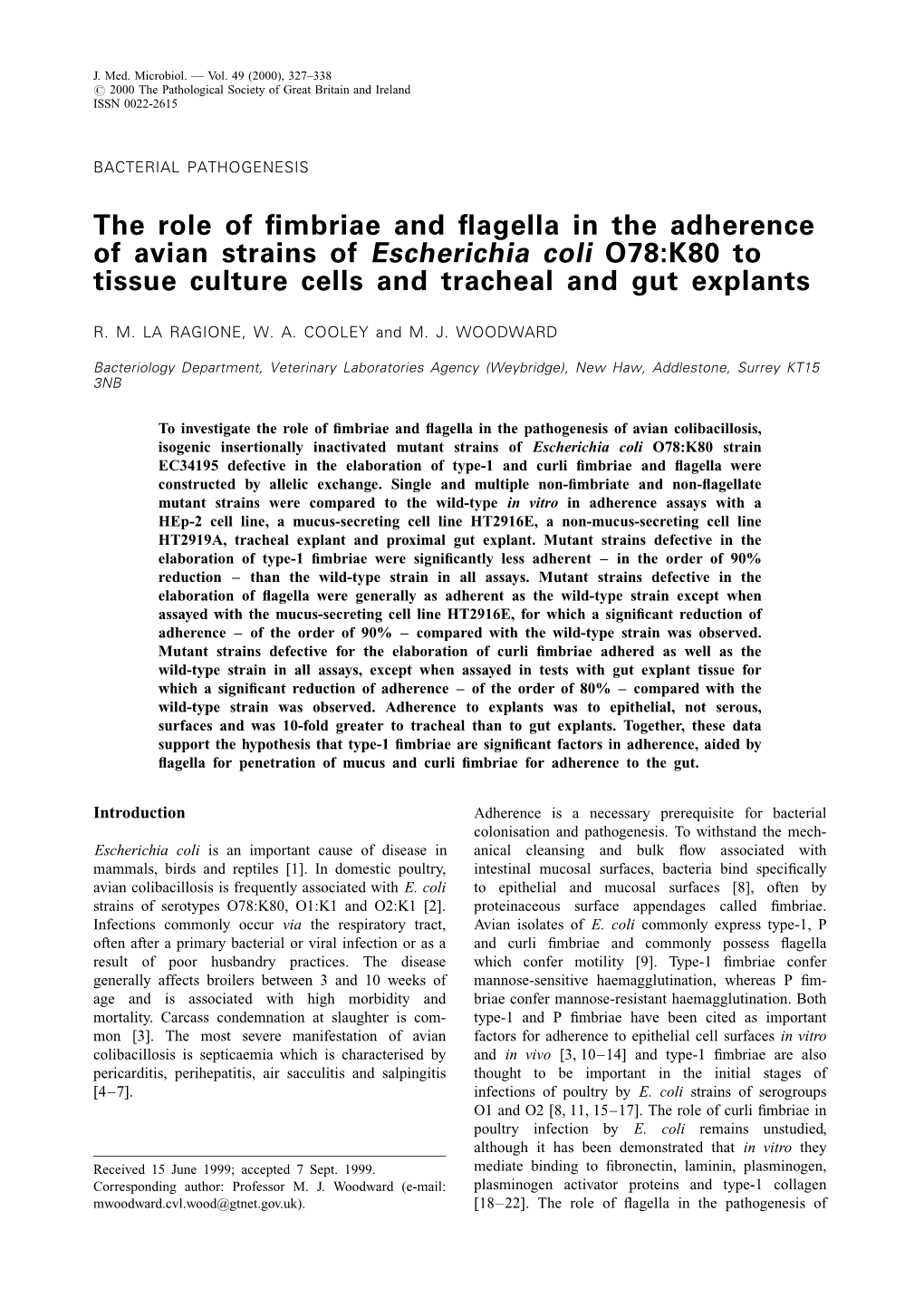 The Role of Fimbriae and Flagella in the Adherence of Avian Strains Of