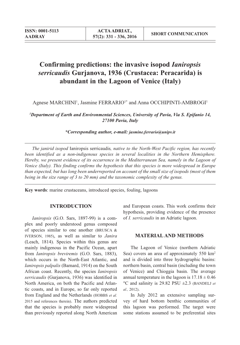 Confirming Predictions: the Invasive Isopod Ianiropsis Serricaudis Gurjanova, 1936 (Crustacea: Peracarida) Is Abundant in the Lagoon of Venice (Italy)