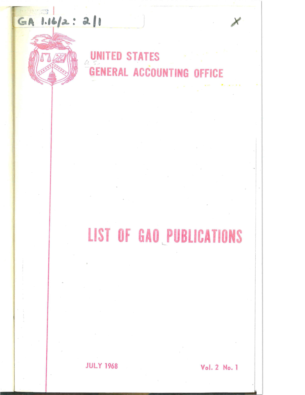 List of GAO Publications July 1968