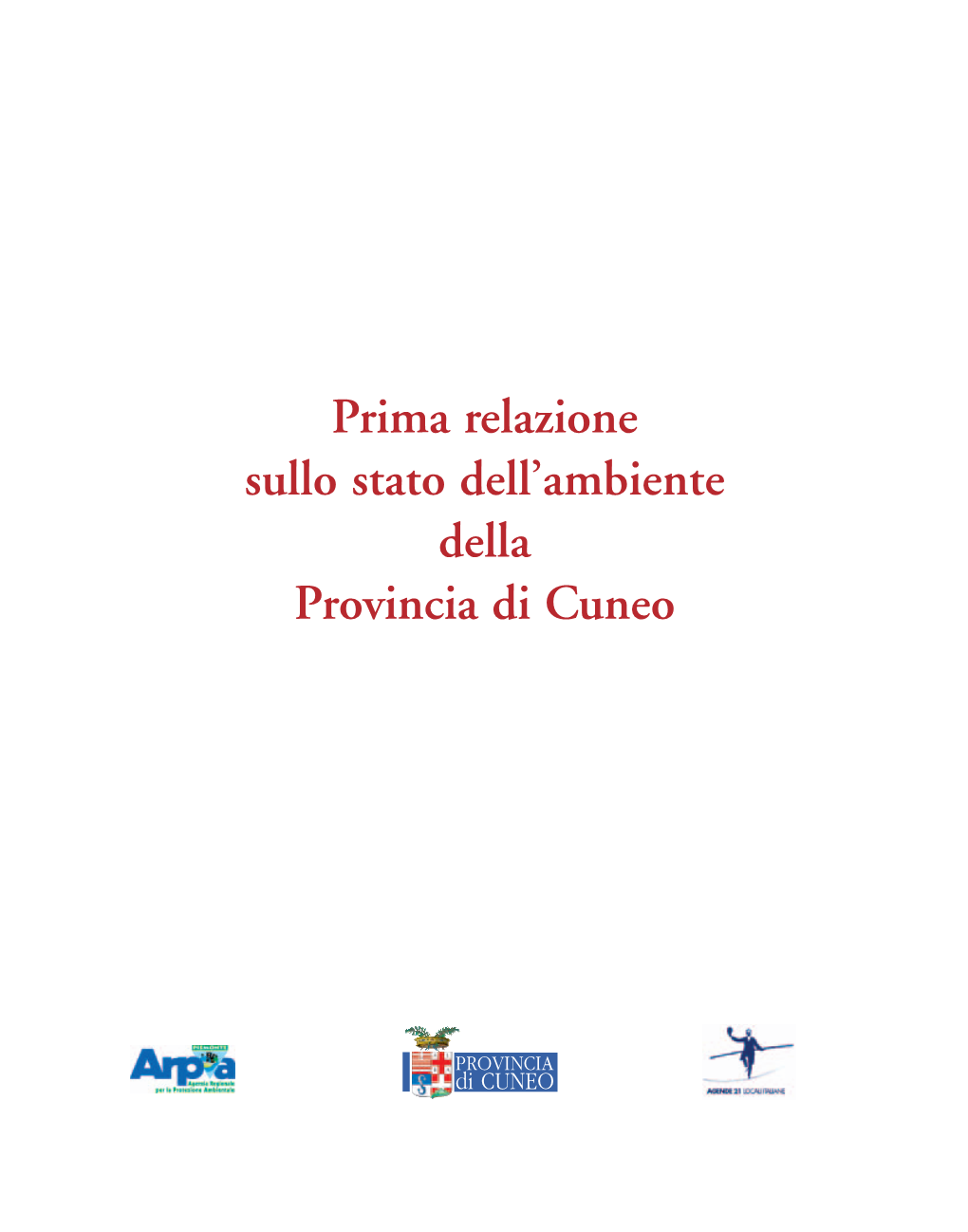 Stato Dell'ambiente (Aria, Acqua, Natura E