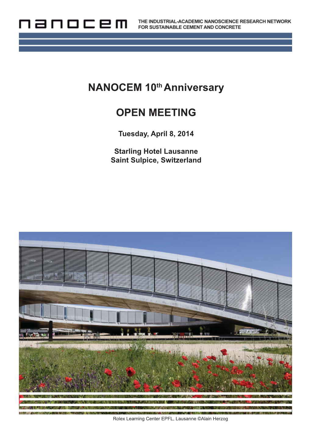 NANOCEM 10Th Anniversary OPEN MEETING App,Ril 8, 2014 , Starlin G Hotel , Saint-Sul P,Pice, Switzerland Listst Oof Participantspa T C Pa Ts