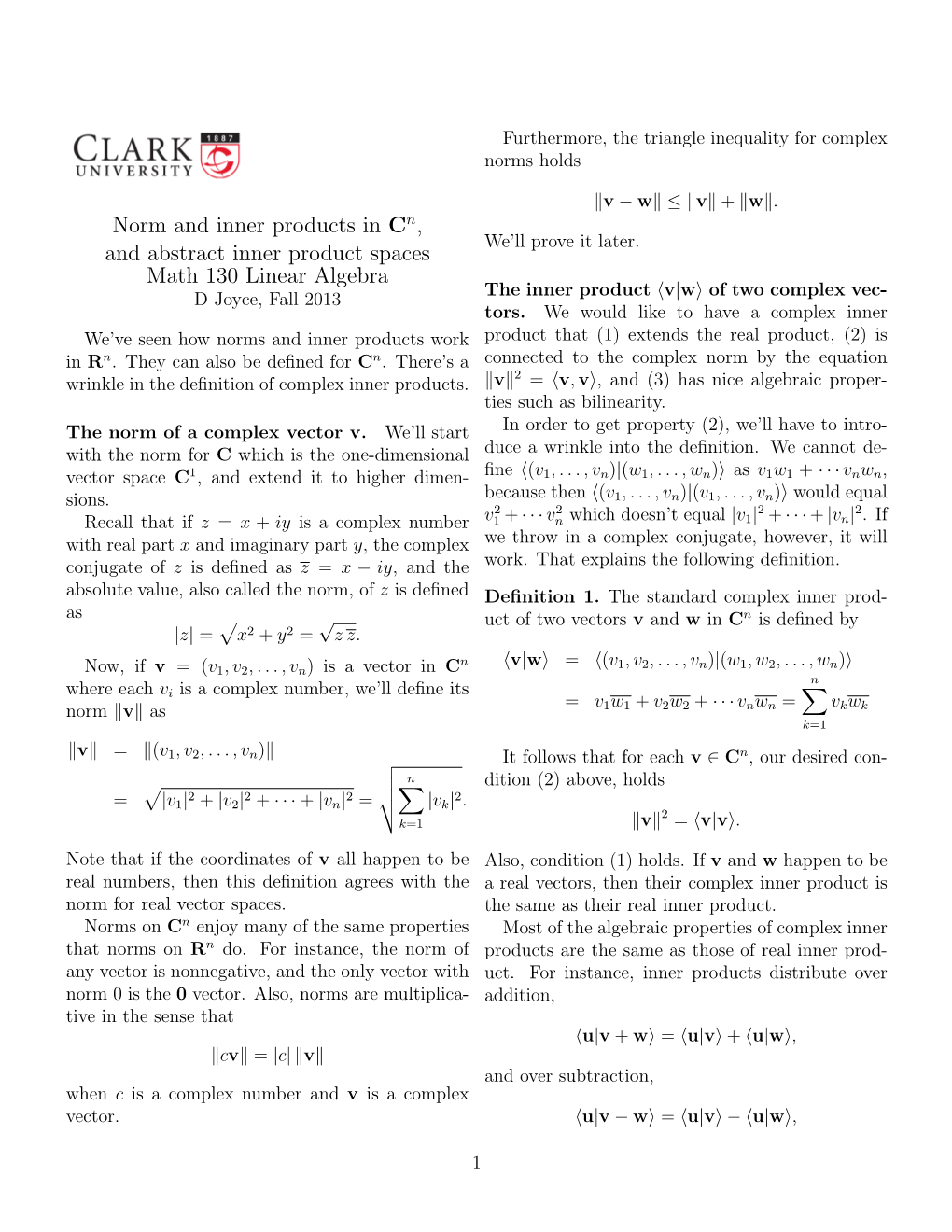 Norm and Inner Products in Cn, and Abstract Inner Product Spaces Math