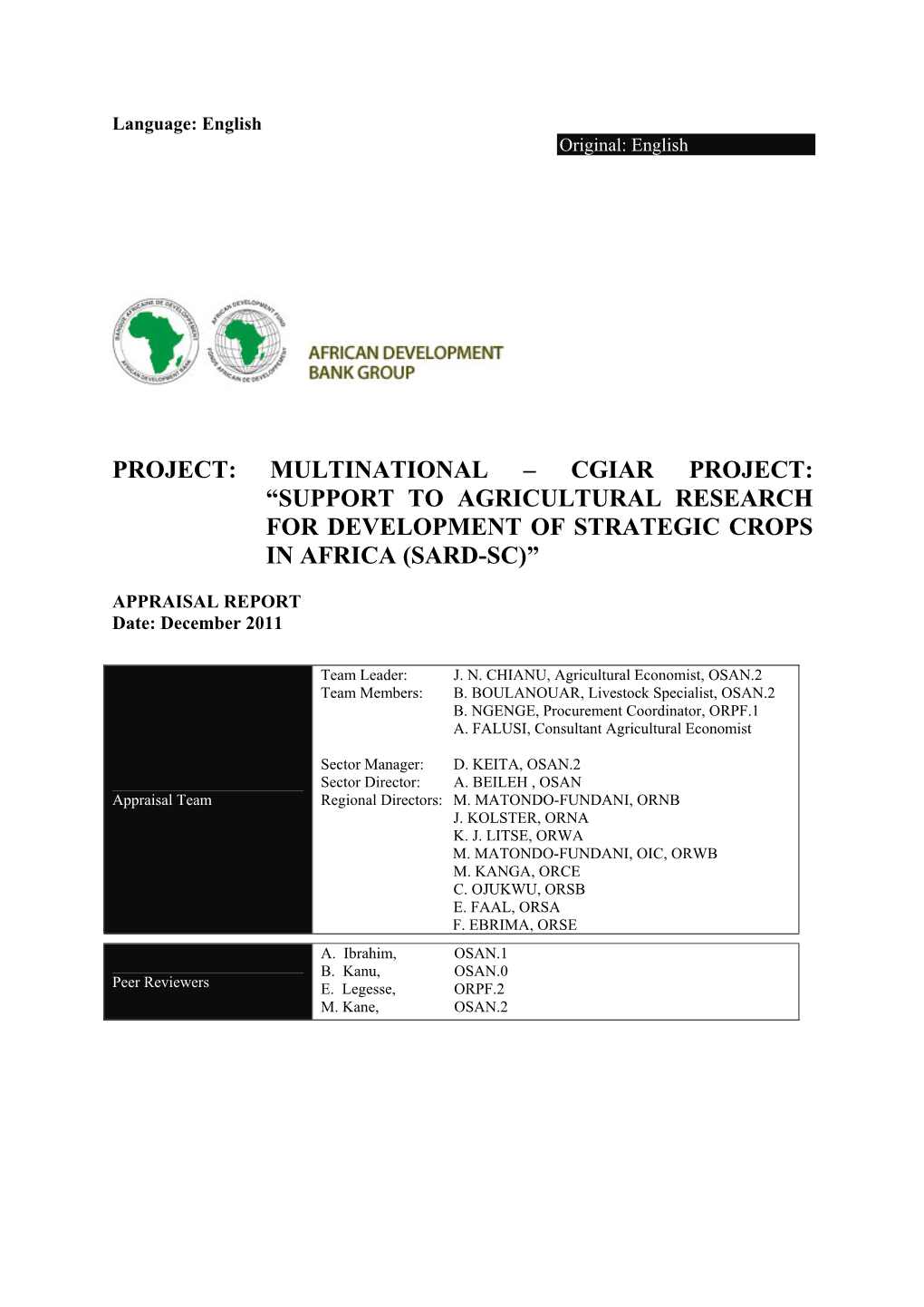 Multinational – Cgiar Project: “Support to Agricultural Research for Development of Strategic Crops in Africa (Sard-Sc)”