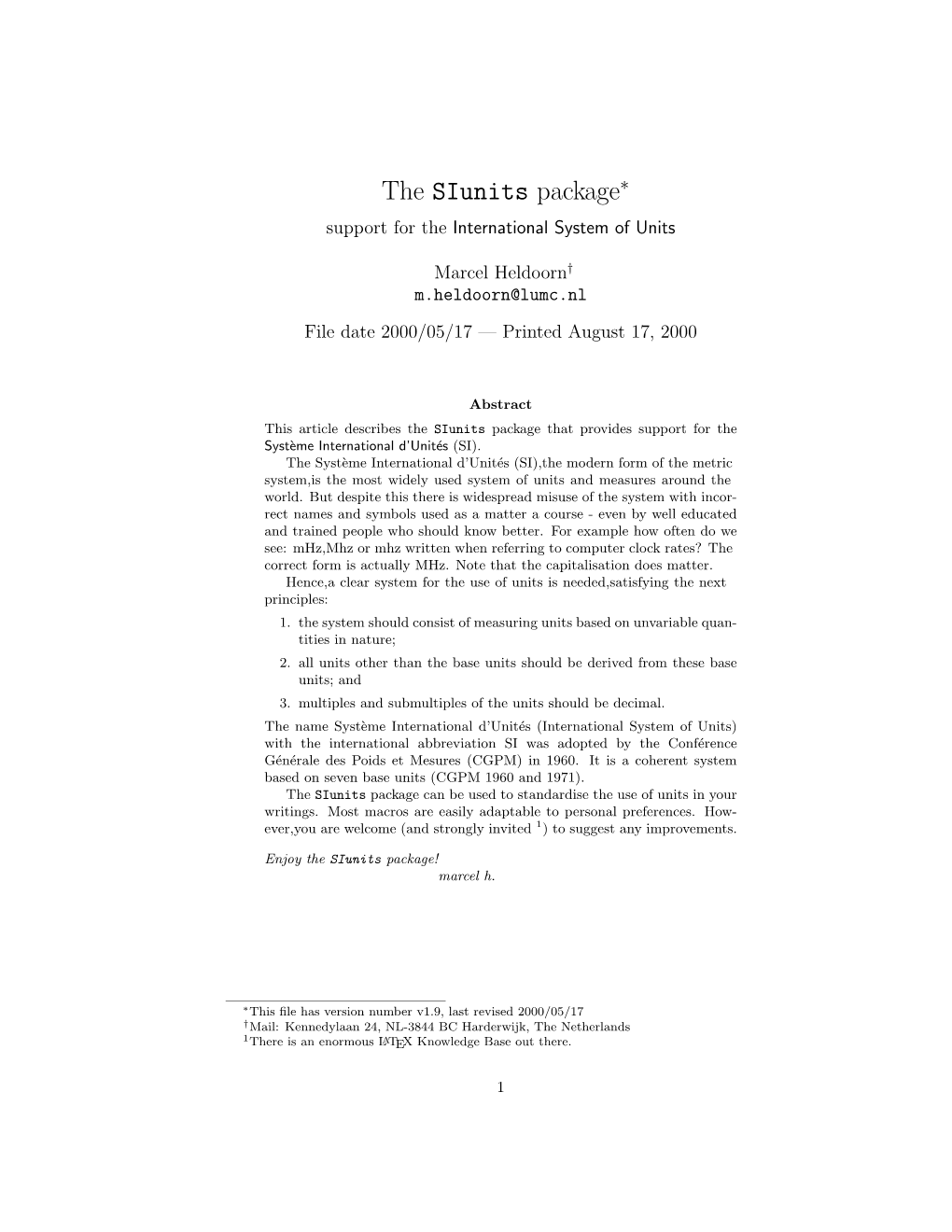 The Siunits Package∗ Support for the International System of Units