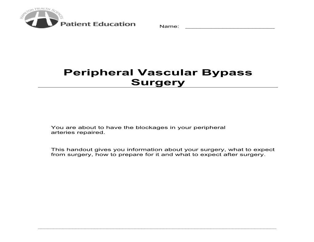 Peripheral Vascular Bypass Surgery