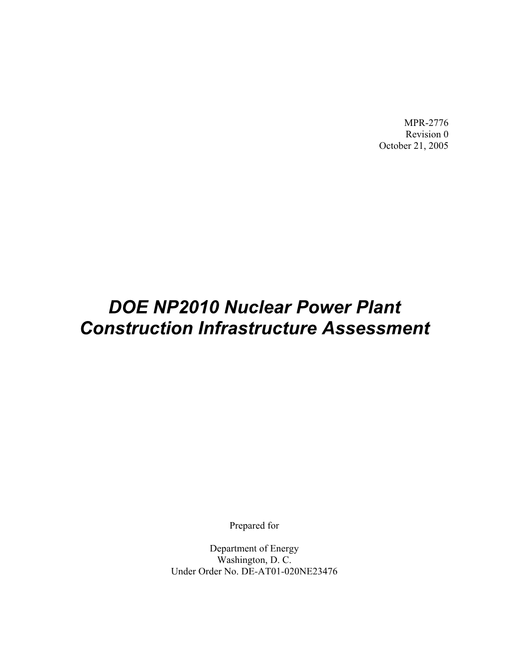 DOE NP2010 Nuclear Power Plant Construction Infrastructure Assessment