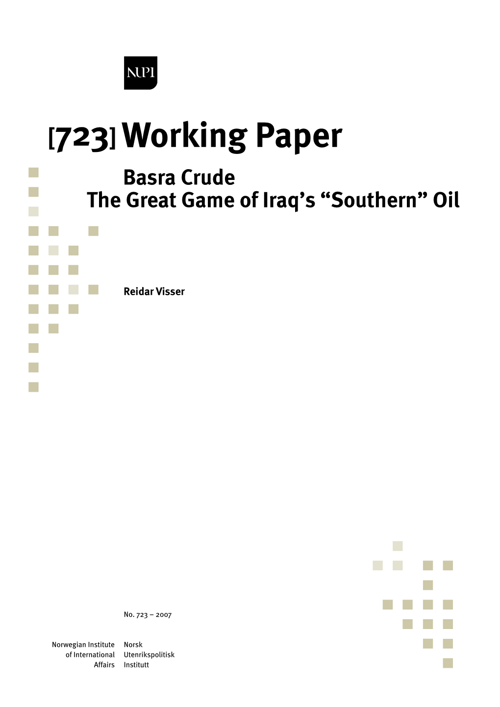 Basra Crude: the Great Game of Iraq's "Southern"