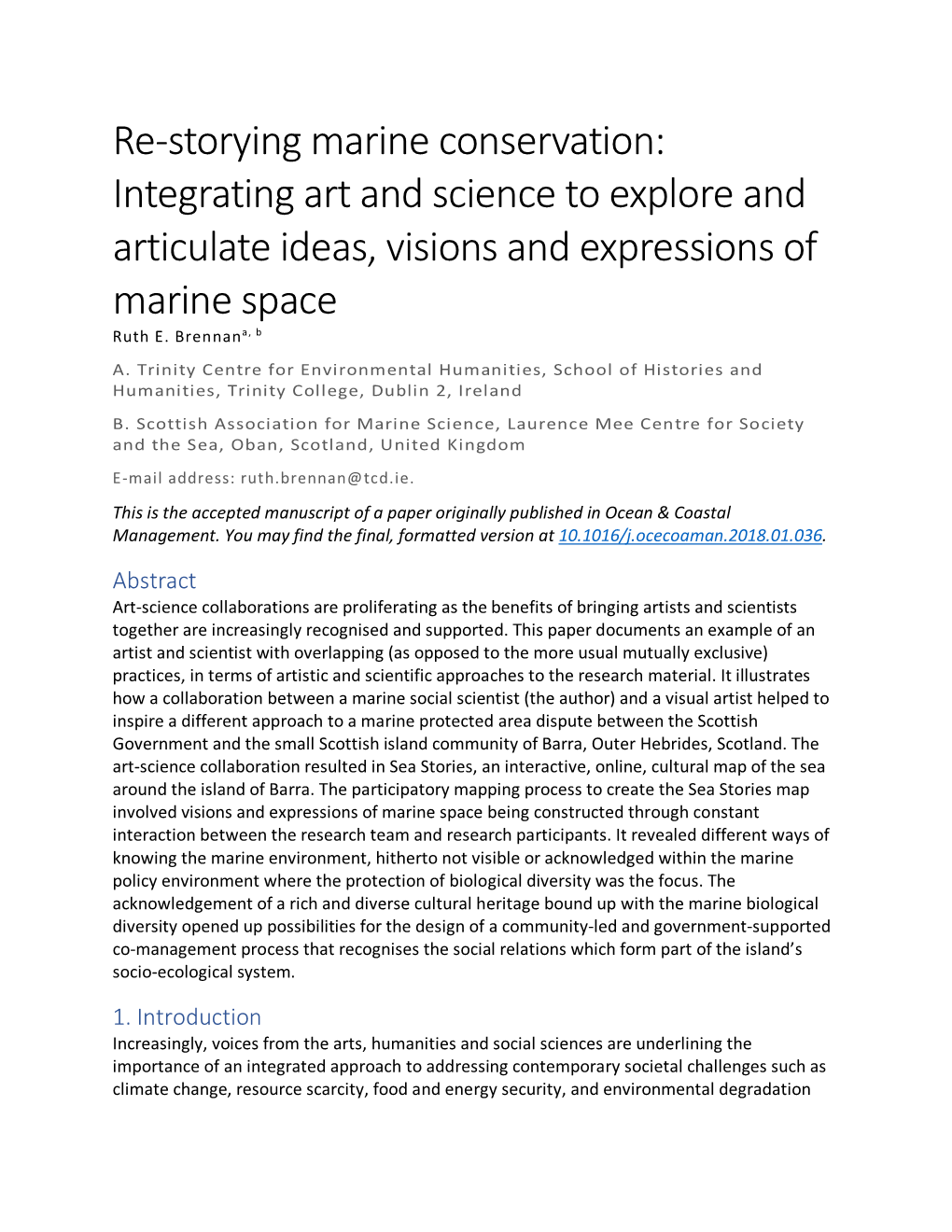 Re-Storying Marine Conservation: Integrating Art and Science to Explore and Articulate Ideas, Visions and Expressions of Marine Space Ruth E
