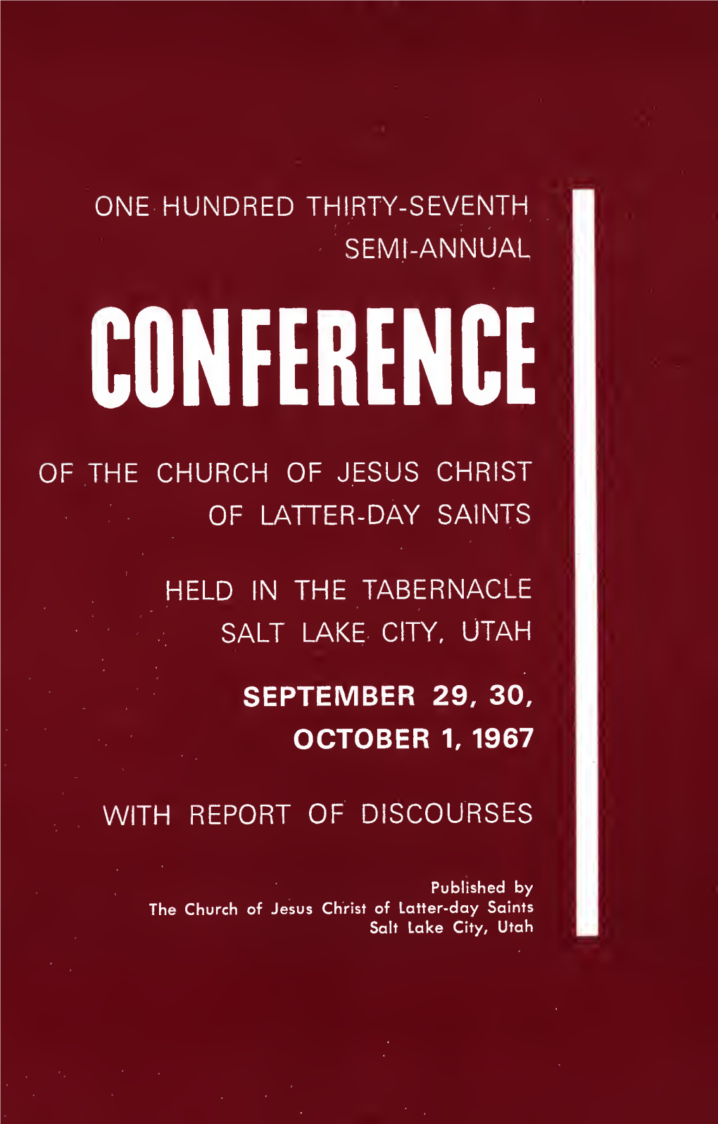 Conference Reports of the Church of Jesus Christ of Latter-Day Saints